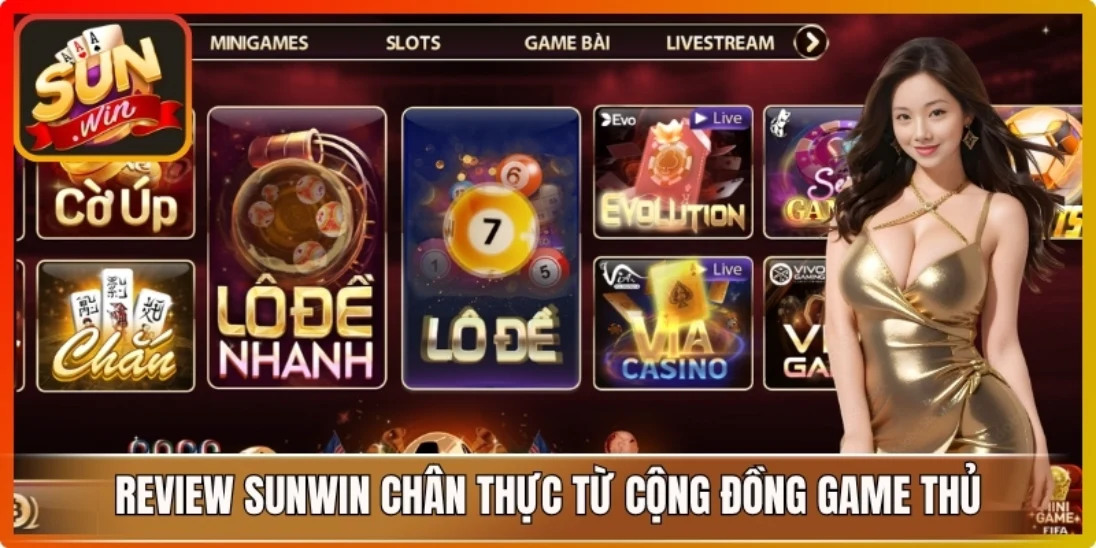 Review Sunwin chân thực từ cộng đồng game thủ